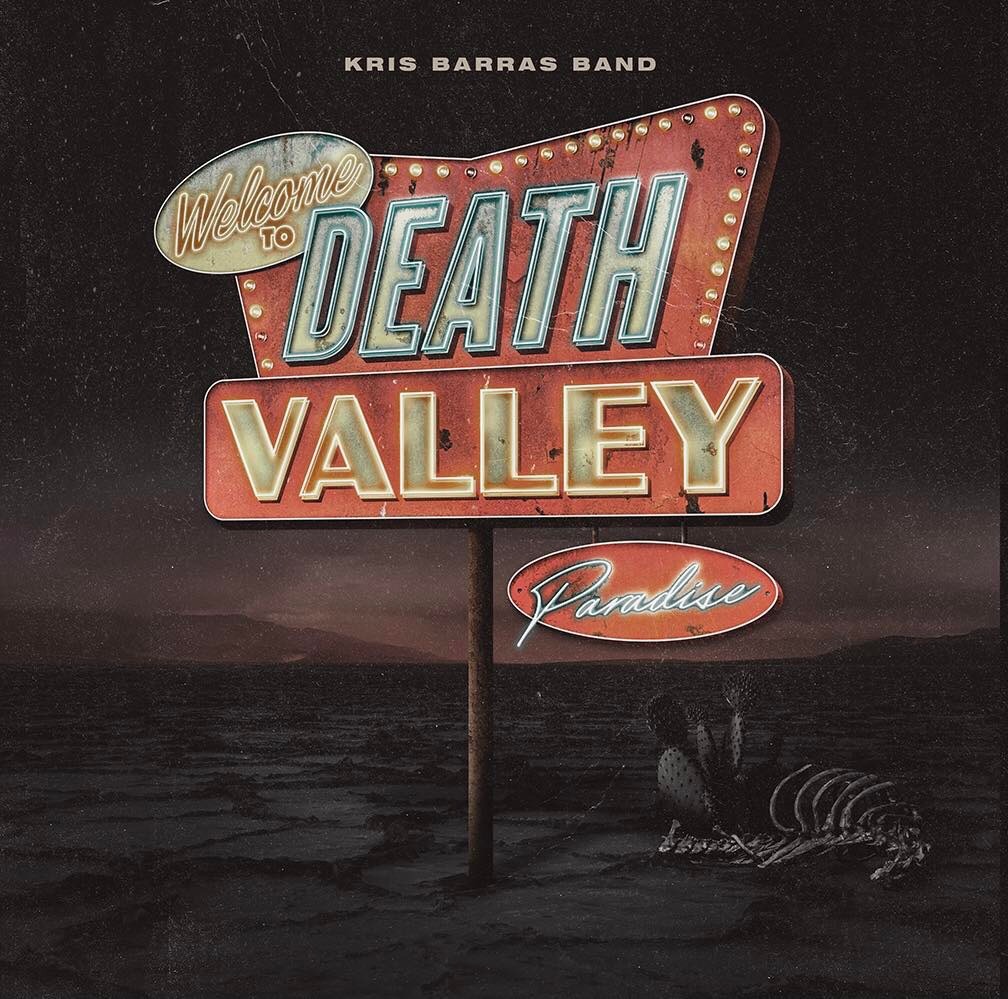 DEATH VALLEY PARADISE, il nuovo album di Kris Barras